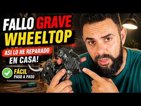 FALLO GRAVE WHEELTOP | ASI LO HE REPARADO EN CASA!